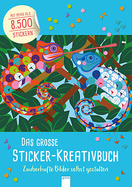 Kartonierter Einband Das große Sticker-Kreativbuch. Zauberhafte Bilder selbst gestalten von Joanna Webster