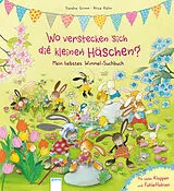 Pappband Wo verstecken sich die kleinen Häschen? von Sandra Grimm