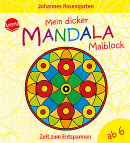 Kartonierter Einband (Kt) Mein dicker Mandala-Malblock von Johannes Rosengarten