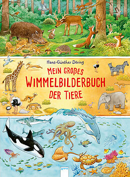 Pappband Mein großes Wimmelbilderbuch der Tiere von Hans-Günther Döring