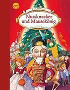 Fester Einband Nussknacker und Mausekönig von E. T. A. Hoffmann, Sibylle Rieckhoff