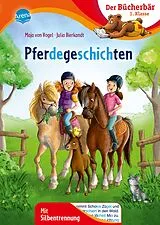 Fester Einband Pferdegeschichten von Maja von Vogel