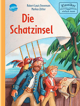 Fester Einband Die Schatzinsel von Robert Louis Stevenson, Ilse Bintig