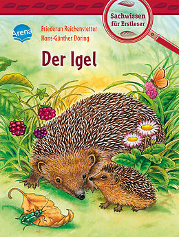 Fester Einband Der Igel von Friederun Reichenstetter