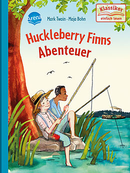 Fester Einband Huckleberry Finns Abenteuer von Mark Twain, Wolfgang Knape