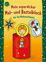 Paperback Mein superdicker Mal- und Bastelblock für die Weihnachtszeit von Corina Beurenmeister