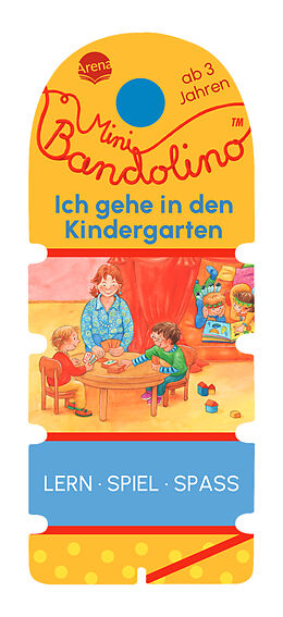 Buch Mini Bandolino. Ich gehe in den Kindergarten von Christine Morton