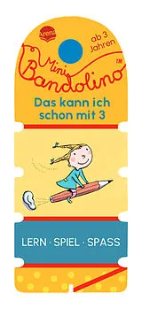 Buch Mini Bandolino. Das kann ich schon mit 3 von Christine Morton