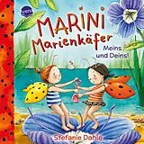 Pappband, unzerreissbar (PpU) Marini Marienkäfer. Meins und Deins! von Stefanie Dahle