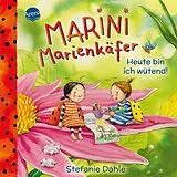 Pappband, unzerreissbar (PpU) Marini Marienkäfer. Heute bin ich wütend! von Stefanie Dahle