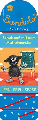 Kartonierter Einband Bandolo. Schulspaß mit dem Muffelmonster von Helen Seeberg, Julia Boehme