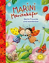 Fester Einband Marini Marienkäfer. Beste Freunde sind wunderbar von Stefanie Dahle