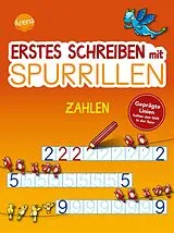 Kartonierter Einband Erstes Schreiben mit Spurrillen. Zahlen von Silke Reimers, Silke Reimers