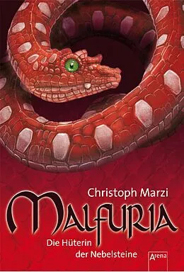 E-Book (epub) Malfuria (2). Die Hüterin der Nebelsteine von Christoph Marzi