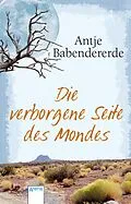 E-Book (epub) Die verborgene Seite des Mondes von Antje Babendererde
