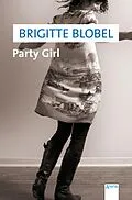 E-Book (epub) Party Girl von Brigitte Blobel