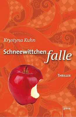 E-Book (epub) Schneewittchenfalle von Krystyna Kuhn