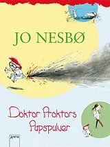E-Book (epub) Doktor Proktors Pupspulver (1) von Jo Nesbø