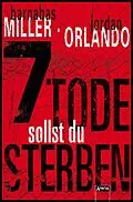 E-Book (epub) 7 Tode sollst du sterben von Jordan Orlando, Barnabas Miller