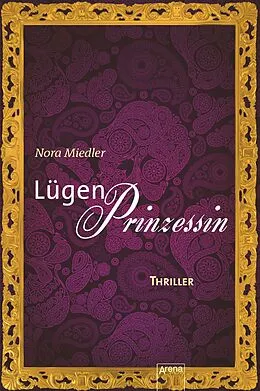 E-Book (epub) Lügenprinzessin von Nora Miedler