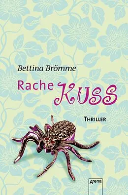 E-Book (epub) Rachekuss von Bettina Brömme