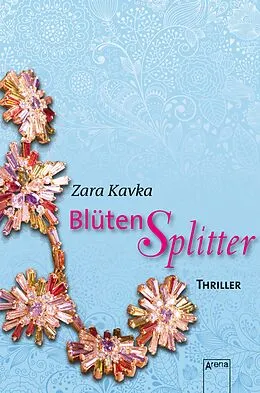 E-Book (epub) Blütensplitter von Zara Kavka