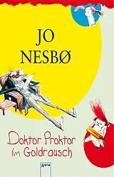 E-Book (epub) Doktor Proktor im Goldrausch (4) von Jo Nesbø