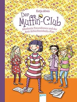 E-Book (epub) Allerbeste Freundinnen und der Anti-Schüchternheitsplan von Katja Alves