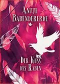 E-Book (epub) Der Kuss des Raben von Antje Babendererde