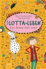 E-Book (epub) Mein Lotta-Leben (8). Kein Drama ohne Lama von Alice Pantermüller