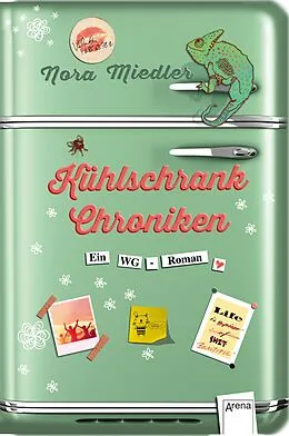 E-Book (epub) Die Kühlschrank-Chroniken von Nora Miedler