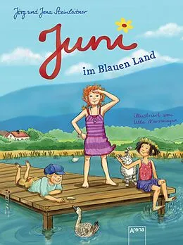 E-Book (epub) Juni im Blauen Land von Jörg Steinleitner, Jona Steinleitner