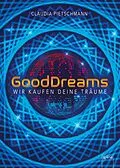 E-Book (epub) GoodDreams von Claudia Pietschmann
