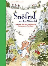 E-Book (epub) Snöfrid aus dem Wiesental (1). Die ganz und gar unglaubliche Rettung von Nordland von Andreas H. Schmachtl