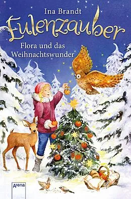 E-Book (epub) Eulenzauber (6). Flora und das Weihnachtswunder von Ina Brandt