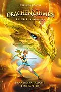 E-Book (epub) Drachenzähmen leicht gemacht (5). Brandgefährliche Feuerspeier von Cressida Cowell