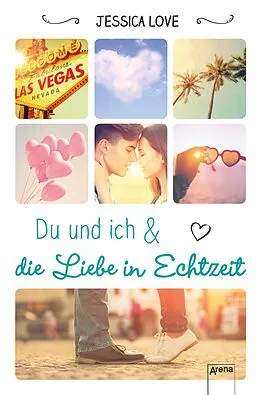 E-Book (epub) Du und ich und die Liebe in Echtzeit von Jessica Love