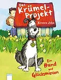 E-Book (epub) Das Krümel-Projekt von Kirsten John