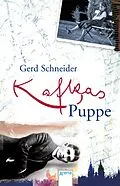 E-Book (epub) Kafkas Puppe von Gerd Schneider