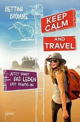 E-Book (epub) Keep calm and travel von Bettina Brömme