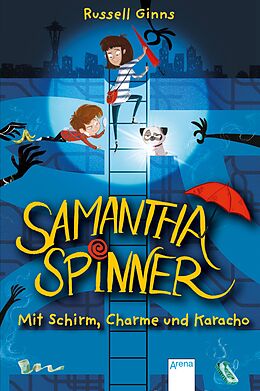 E-Book (epub) Samantha Spinner (1). Mit Schirm, Charme und Karacho von Russell Ginns