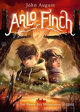 E-Book (epub) Arlo Finch (2). Im Bann des Mondsees von John August
