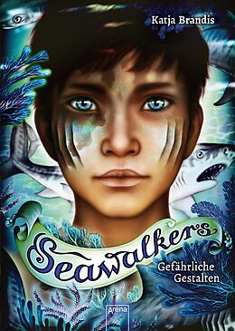 E-Book (epub) Seawalkers (1). Gefährliche Gestalten von Katja Brandis