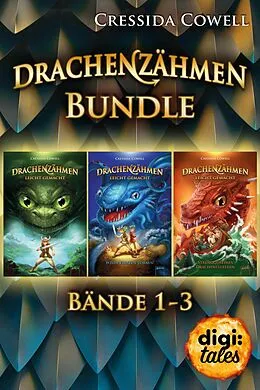 E-Book (epub) Drachenzähmen leicht gemacht. Band 1-3 im Bundle von Cressida Cowell
