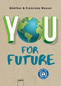 E-Book (epub) You for Future von Günther Wessel, Franziska Wessel