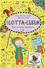 E-Book (epub) Mein Lotta-Leben (16). Das letzte Eichhorn von Alice Pantermüller