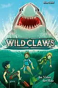 E-Book (epub) Wild Claws (3). Im Visier der Haie von Max Held