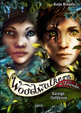 E-Book (epub) Woodwalkers & Friends. Katzige Gefährten von Katja Brandis