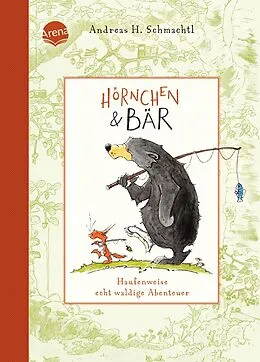 E-Book (epub) Hörnchen & Bär (1). Haufenweise echt waldige Abenteuer von Andreas H. Schmachtl