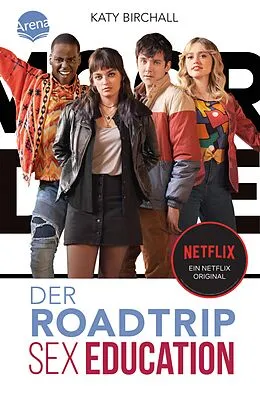 E-Book (epub) SEX EDUCATION. Der Roadtrip von Katy Birchall